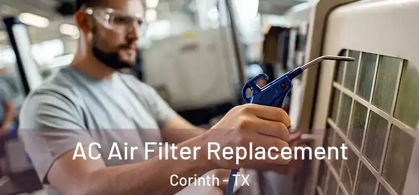  AC Air Filter Replacement Corinth - TX