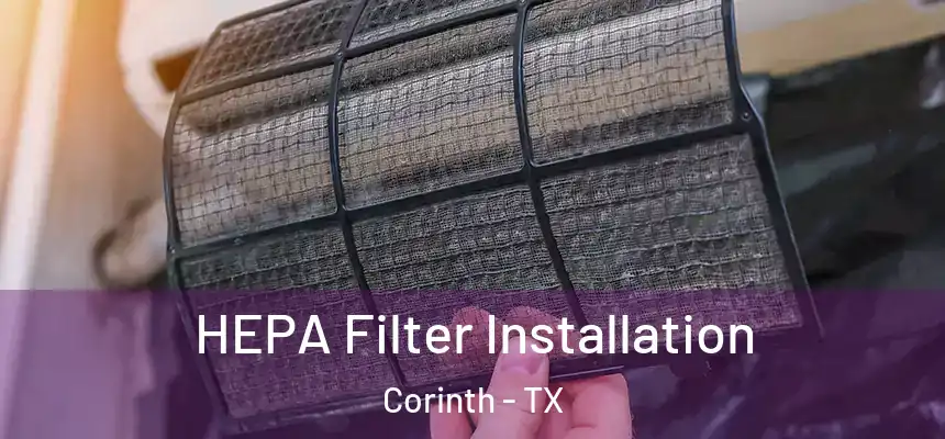  HEPA Filter Installation Corinth - TX