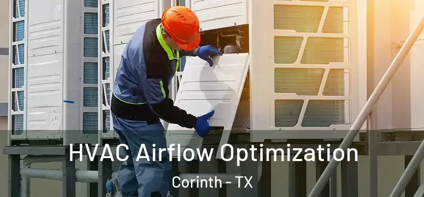 HVAC Airflow Optimization Corinth - TX